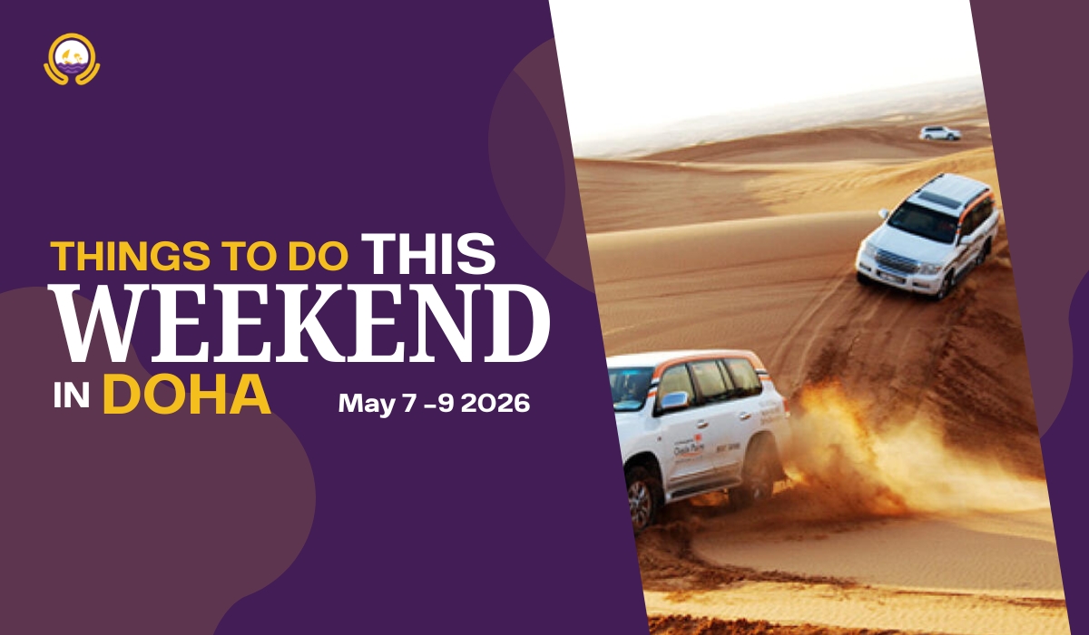 Things to do this Weekend in Doha